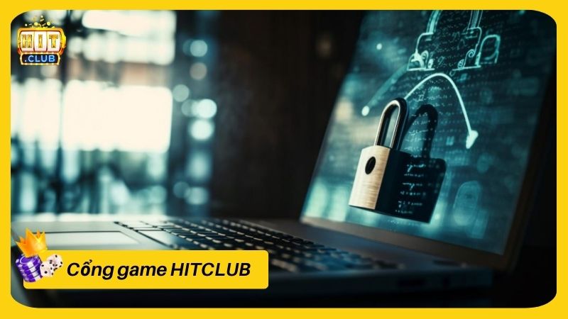 Khám phá thông tin về chính sách bảo mật HITCLUB